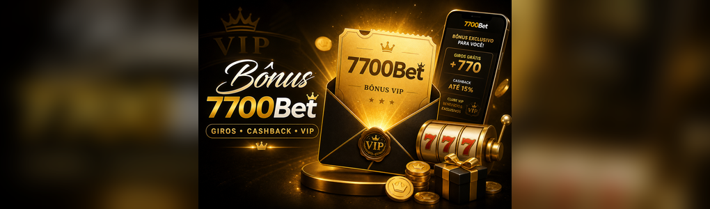 Bônus 7700Bet