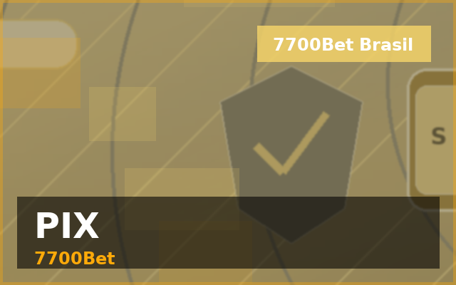 PIX 7700Bet
